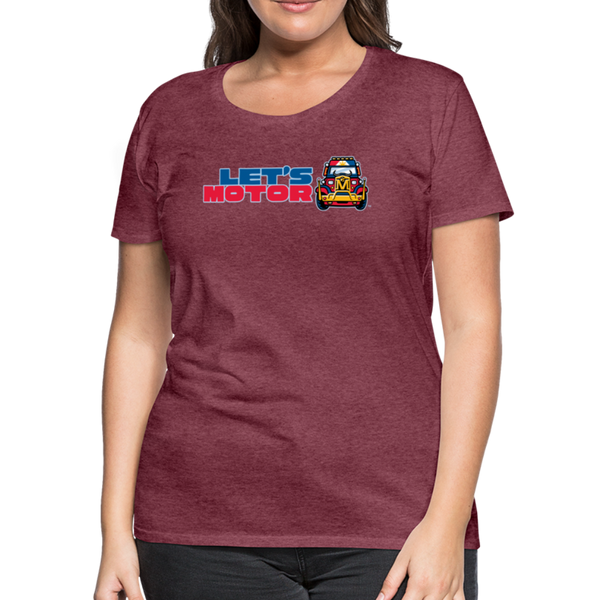 Mindanao Motoristas Let's Motor Women’s Premium T-Shirt - heather burgundy